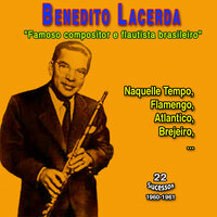 O Gato e o Canario - Benedito Lacerda