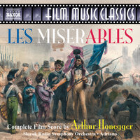 Les Miserables, H. 88: L'Assaut - Slovak Radio Symphony Orchestra & Adriano