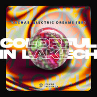 In Lak'ech - Kachas & Electric Dreams (BR) & Lili An