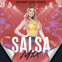 La Gota Fria - Salsa Mix & Salsa Picante