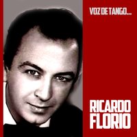 Cuanta Angustia - Carlos Di Sarli y Su Orquesta & Roberto Florio