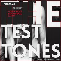 The Test Tones - Paul2Paul & Corey Biggs