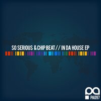 In Da Chips House - So Serious & Chip Beat & Tank Edwards