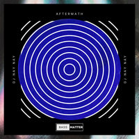 Aftermath - Dj Nay Nay