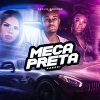 Meca Preta - Kaéssi & Xaolin Records