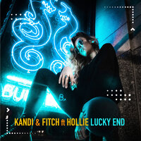 Lucky End - Kandi & Hollie