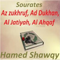 Sourate Ad Dukhan - Hamed Shawqy