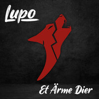 Et Ärme Dier - Lupo