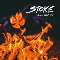 We'll Be Forever (For Now) - Stoke