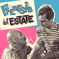 Frenesia dell'estate - M21 - Gianni Ferrio