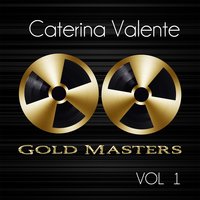 Somebody Bad Stole De Wedding Bell - Caterina Valente & Silvio Francesco