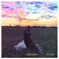 DREAMIN' - Niamh & Sunset State