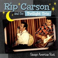 Whiskey 'n Water - Rip Carson and the Twilight Trio