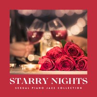 Passionate Jazz Lullaby - Sexual Piano Jazz Collection