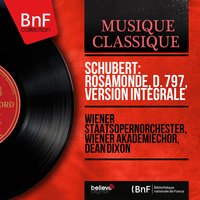 Rosamunde, Princess of Cyprus, D. 797: No. 5, Entr'acte No. 3 - Wiener Staatsopernorchester & Dean Dixon & Франц Шуберт