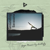 Mind Candy - Yoga Music by Lullify & Yoga Music ASMR