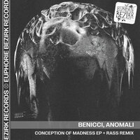 Little Crazy - Anomali & Benicci