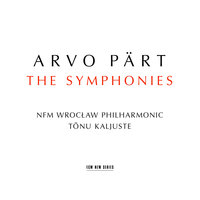 Pärt: Symphony No. 4 "Los Angeles" - 1. Con sublimità. Marcando con maestà. Pacato - NFM Wrocław Philharmonic & Tonu Kaljuste