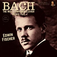 The Well-Tempered Clavier, Book II, Prelude No. 18 in G-Sharp Minor, BWV 887 - Edwin Fischer & Johann Sebastian Bach