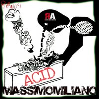 Acid - Massimomiliano & Philipp Centro