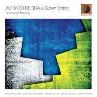 Behind a Mirror - Alfonso Deidda & Cuban Stories