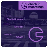 My Click - Charlie Roennez
