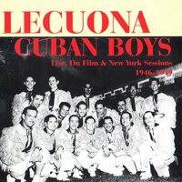 Siboney - Lecuona Cuban Boys