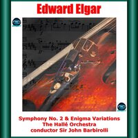 Enigma Variations, Op. 36: VI. Variation VI (Andantino) 'Ysobel' - The Hallé & Sir John Barbirolli & Эдуард Элгар