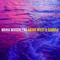 Maria Magdalena - Sandra & Arthy Myst