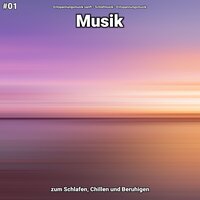 Musik Teil 60 - Entspannungsmusik sanft & Schlafmusik & Entspannungsmusik