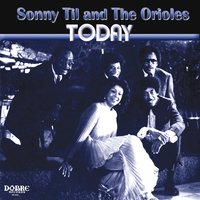 Tell Me So - Sonny Til & The Oreoles