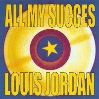 The Nearness of You - Louis Jordan