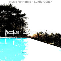 Terrific Luxury Resorts - Jazz Bar Lounge Moments