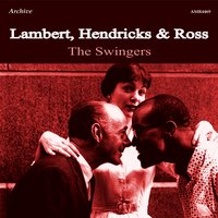 Where - Lambert,Hendricks and Ross & Lambert, Hendricks And Ross