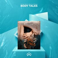 Body Talks - Bunny Blake & Dubio