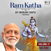Ram Katha, Vol. 27, Pt. 3 - Morari Bapu