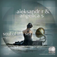 Soul Of The Sea - Aleksandr R & Angelica S