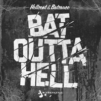 Wake Up - Hellsent & Batsauce