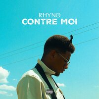 Contre moi - Rhyno