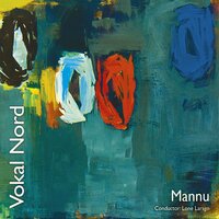 Mannu - Vokal Nord