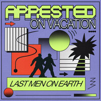 LMOE Presents... - Last Men On Earth