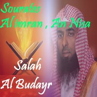 Sourate Al imran, Pt. 2 - Sheikh Salah Al Budair
