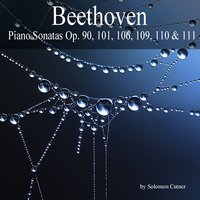 Piano Sonata No. 30 in E Major, Op. 109: III. Tema, Andante molto cantabile ed espressivo - Variazioni - Solomon Cutner & Ludwig van Beethoven