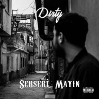 Arama Yok 1 Yolu - Dirty
