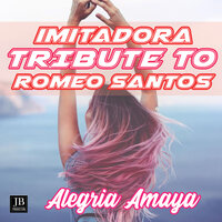 Imitadora - Alegrìa Amaya