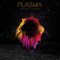 Ready To Escape - Plasma