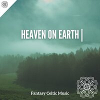 Celtic Serenity Music - Fantasy Celtic Music
