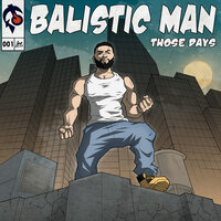 No Time Soon - Balistic man & Thugzman