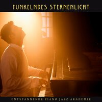 Neblige Klavier Kaskade - Entspannende Piano Jazz Akademie