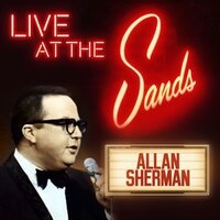 We Gotta Get Even, Right? - Allan Sherman